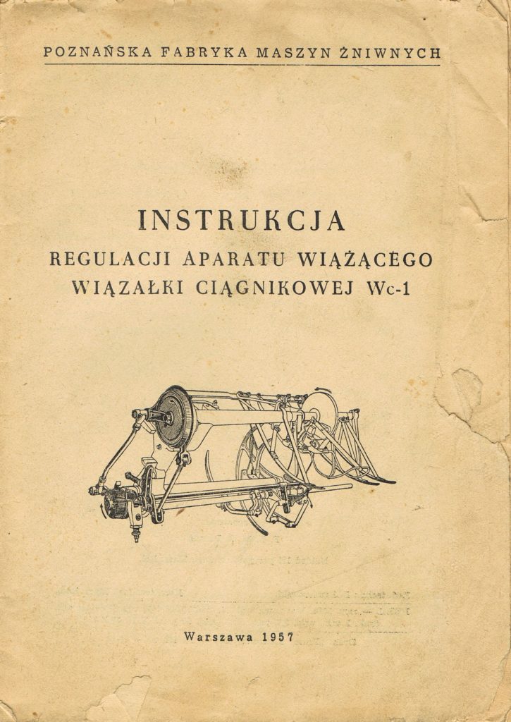Book Cover: Instrukcja regulacji aparatu wiążącego wiązałki ciągnikowej WC-1