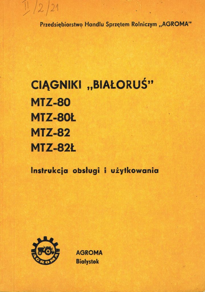 Book Cover: Ciągniki Białoruś MTZ-80 MTZ-80Ł MTZ-82 MTZ-82Ł instrukcja obsługi i użytkowania