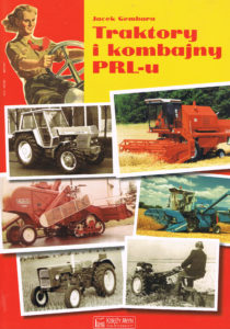 Book Cover: Traktory i kombajny PRL-u