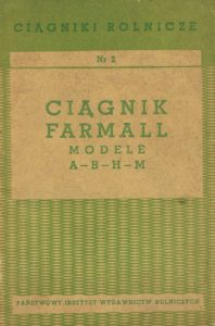 Book Cover: Ciągnik Farmall modele A B H M instrukcja dla kierowcy